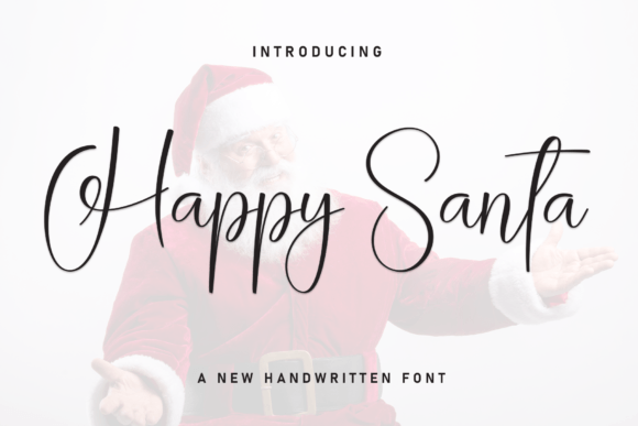 Happy Santa: A Handwritten Font Full of Warmth