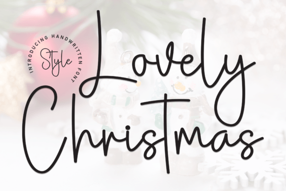 Lovely Christmas: A Handwritten Font Full of Warmth